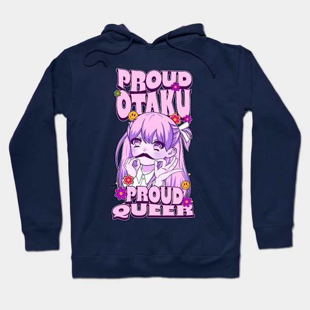 Proud Otaku and Proud Queer Hoodie by Issho Ni